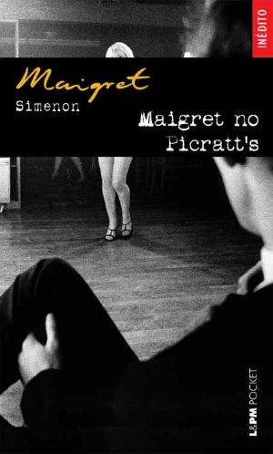 [Inspector Maigret 36] • Maigret no Picratt's